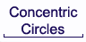 Concentric Circles