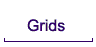 Grids